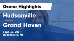 Hudsonville  vs Grand Haven  Game Highlights - Sept. 30, 2021