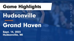 Hudsonville  vs Grand Haven  Game Highlights - Sept. 14, 2023