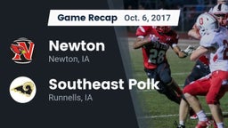 Recap: Newton   vs. Southeast Polk  2017