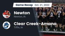 Recap: Newton   vs. Clear Creek-Amana 2022