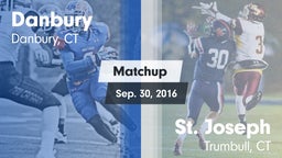 Matchup: Danbury  vs. St. Joseph  2016