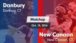 Matchup: Danbury  vs. New Canaan  2016