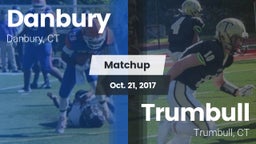 Matchup: Danbury  vs. Trumbull  2017
