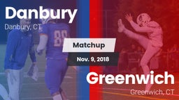 Matchup: Danbury  vs. Greenwich  2018