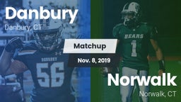 Matchup: Danbury  vs. Norwalk  2019