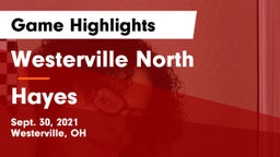 Westerville North  vs Hayes  Game Highlights - Sept. 30, 2021
