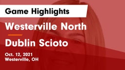 Westerville North  vs Dublin Scioto  Game Highlights - Oct. 12, 2021