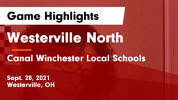 Westerville North  vs Canal Winchester Local Schools Game Highlights - Sept. 28, 2021