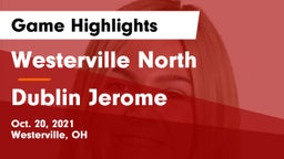 Westerville North  vs Dublin Jerome  Game Highlights - Oct. 20, 2021