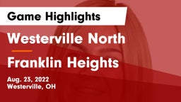 Westerville North  vs Franklin Heights  Game Highlights - Aug. 23, 2022