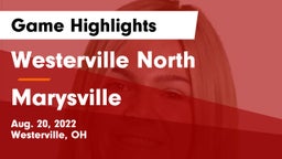 Westerville North  vs Marysville  Game Highlights - Aug. 20, 2022