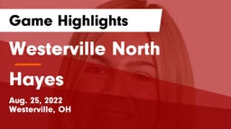 Westerville North  vs Hayes  Game Highlights - Aug. 25, 2022