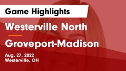 Westerville North  vs Groveport-Madison Game Highlights - Aug. 27, 2022