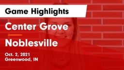 Center Grove  vs Noblesville  Game Highlights - Oct. 2, 2021