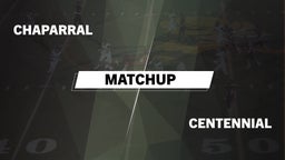 Matchup: Chaparral High vs. Centennial 2016