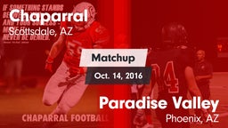 Matchup: Chaparral High vs. Paradise Valley  2016