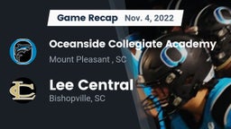 Recap: Oceanside Collegiate Academy vs. Lee Central  2022