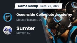 Recap: Oceanside Collegiate Academy vs. Sumter  2022