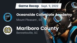 Recap: Oceanside Collegiate Academy vs. Marlboro County  2022
