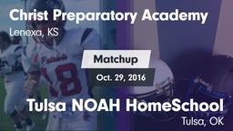 Matchup: Christ Preparatory vs. Tulsa NOAH HomeSchool  2016