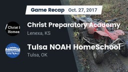 Recap: Christ Preparatory Academy vs. Tulsa NOAH HomeSchool  2017