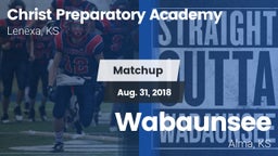 Matchup: Christ Preparatory vs. Wabaunsee  2018