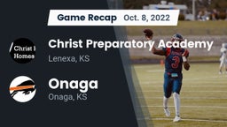 Recap: Christ Preparatory Academy vs. Onaga  2022