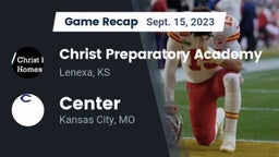 Recap: Christ Preparatory Academy vs. Center  2023