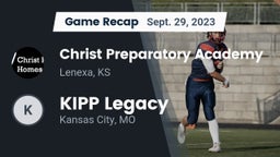 Recap: Christ Preparatory Academy vs. KIPP Legacy  2023