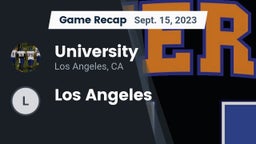Recap: University  vs. Los Angeles  2023