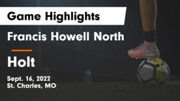 Francis Howell North  vs Holt  Game Highlights - Sept. 16, 2022