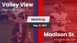 Matchup: Valley View High vs. Madison Sr.  2017