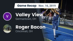 Recap: Valley View  vs. Roger Bacon  2019