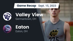 Recap: Valley View  vs. Eaton  2023