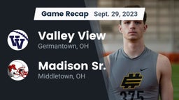 Recap: Valley View  vs. Madison Sr.  2023