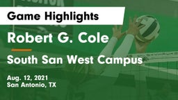 Robert G. Cole  vs South San West Campus Game Highlights - Aug. 12, 2021