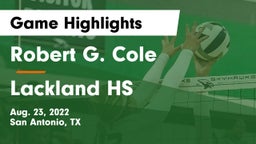 Robert G. Cole  vs Lackland HS  Game Highlights - Aug. 23, 2022