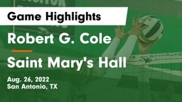 Robert G. Cole  vs Saint Mary's Hall  Game Highlights - Aug. 26, 2022