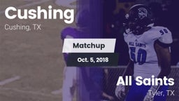 Matchup: Cushing  vs. All Saints  2018