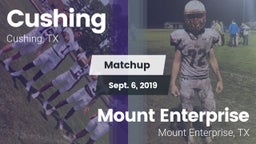 Matchup: Cushing  vs. Mount Enterprise  2019