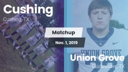 Matchup: Cushing  vs. Union Grove  2019