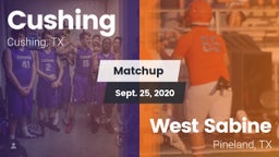 Matchup: Cushing  vs. West Sabine  2020