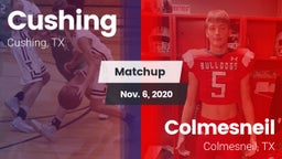 Matchup: Cushing  vs. Colmesneil  2020