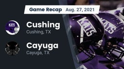 Recap: Cushing  vs. Cayuga  2021