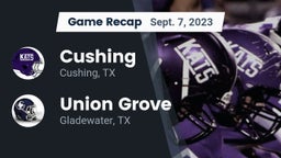 Recap: Cushing  vs. Union Grove  2023