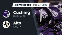 Recap: Cushing  vs. Alto  2023