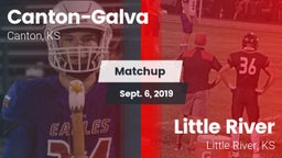 Matchup: Canton-Galva High Sc vs. Little River  2019