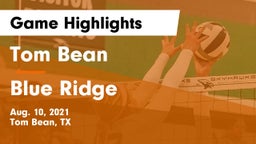 Tom Bean  vs Blue Ridge  Game Highlights - Aug. 10, 2021