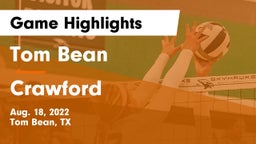 Tom Bean  vs Crawford  Game Highlights - Aug. 18, 2022