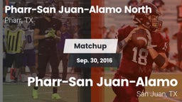 Matchup: PSJA North vs. Pharr-San Juan-Alamo  2016